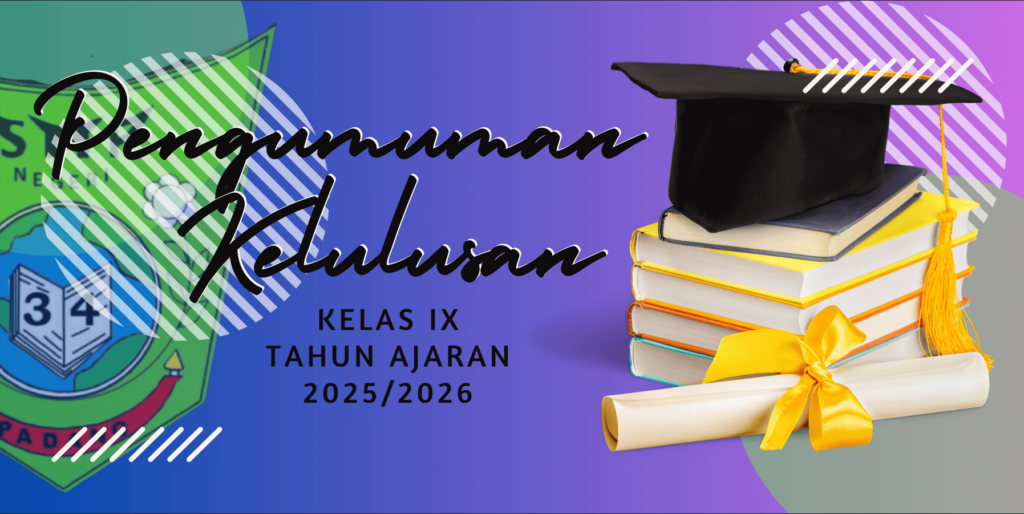 Pengumuman Kelulusan Kelas IX TP. 2025-2026